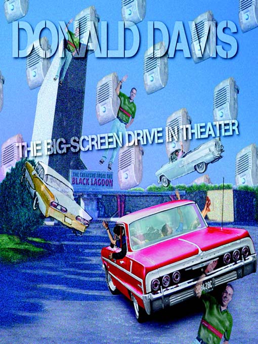 Title details for Big Screen Drive In Theater by Donald Davis - Available